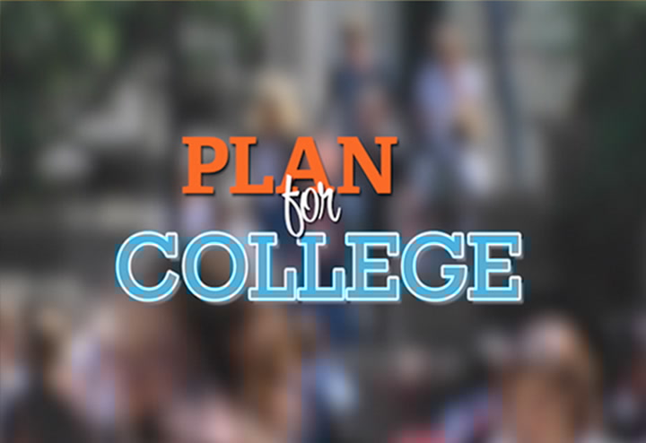 Plan for College